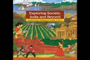 NCERT की नई पहल: कक्षा 8 की किताब में क्रांतिकारियों को मिला सही सम्मान, लोगों ने किया मुगल चैप्टर हटाने का दावा!