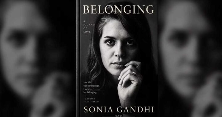 सोनिया गांधी की किताब को मिला नया प्रकाशक, भारत में HarperCollins छापेगा; Penguin ने किया था इनकार